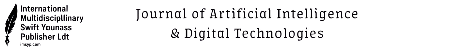 Journal of Artificial Intelligence & Digital Technologies 